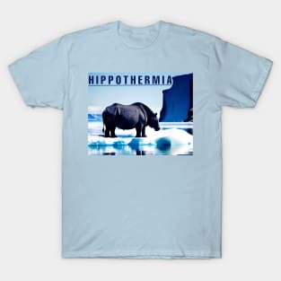 HIPPOTHERMIA T-Shirt